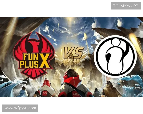 赛后分析:RNG与FPX的耐力较量揭示的深层次问题与启示